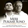 Meri Pukaar Suno - AR Rahman